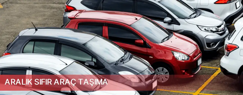 Aralık İlçemi Sıfır Araç Taşıma